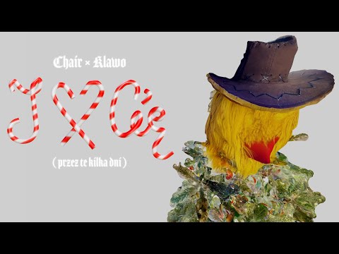 Chair ft. Klawo - I ❤️ Cię (Przez Te Kilka Dni)