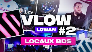 VLOW#2 - VISITE DES LOCAUX BDS | LOWAN