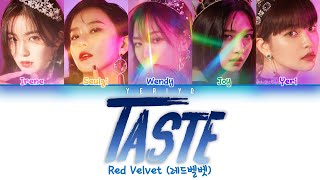 Red Velvet (레드벨벳) - Taste Lyrics (Color Coded Han/Rom/Eng)