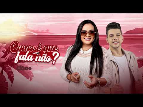 Klessinha, Nadson - Como é Que Fala Não ? (Oficial)
