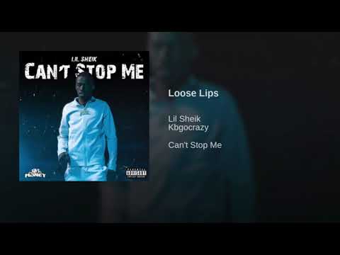 Lil Sheik  - Loose Lips Ft. Kbgocrazy (Official Audio)