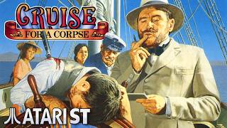 Cruise for a Corpse - Quick Look - Atari ST