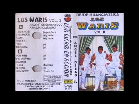 LOS WARIS DE PALCA   ANDO TOMANDO