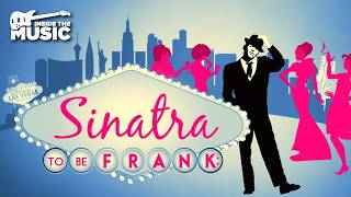 Sinatra: To Be Frank | Full Frank Sinatra Documentary