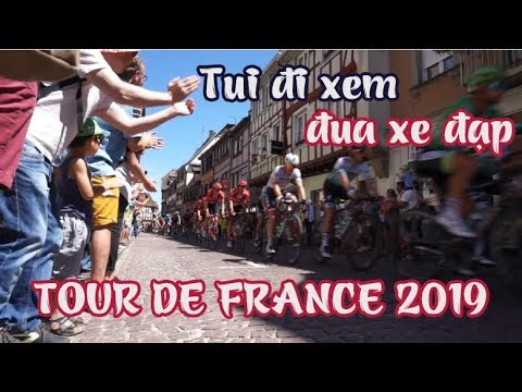 Vlog #11: FR/ Perfect tour de france 2019 | đi xem giải xe đạp nước Pháp vui quá xá vui. Video