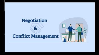 Course Intro - Negotiation and Conflict Management