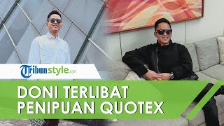 Berbeda dengan Indra Kenz, Doni Salmanan Bukan Terjerat Kasus Penipuan Binomo Melainkan Quotex