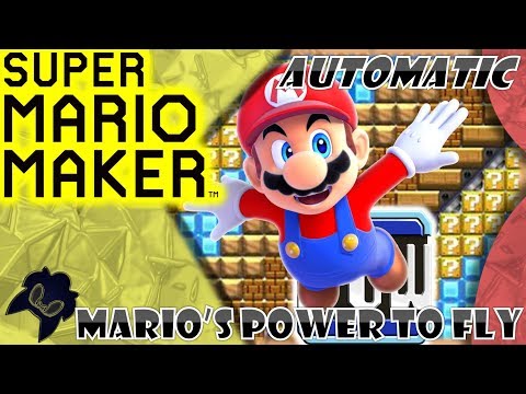 Super Mario Maker (Wii U) - Mario's POWer to Fly (Automatic) by Son1cSpd06 (Me)