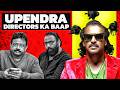 He Is BRUTAL Than Sandeep Reddy Vanga Upendra Craziest Indian Director