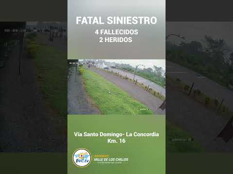 TRAGEDIA EN LA VÍA SANTO DOMINGO – LA CONCORDIA