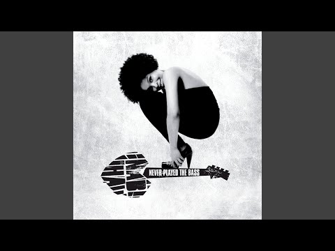 Never Played The Bass