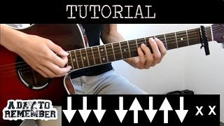 Cómo tocar I&#39;m Already Gone - A Day To Remember (Tutorial Guitarra)
