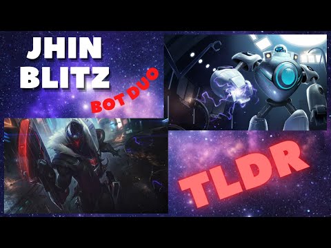 Jhin Blitzcrank Season 11 Bot Lane TLDR - League of Legends
