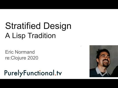 Stratified Design: A Lisp Tradition