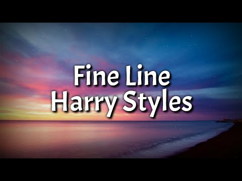 Harry Styles - Fine Line (Lyrics Video)