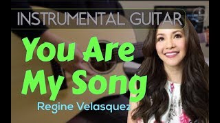 Regine Velasquez  - You are my song instrumental guitar cover