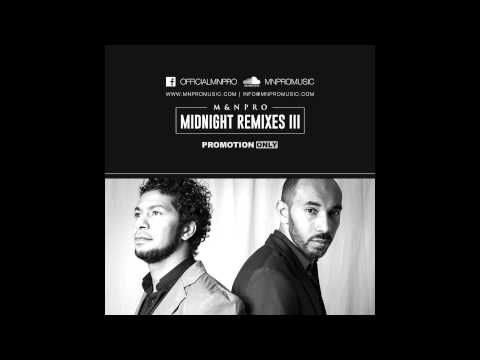 Chris Brown ft Tyga - Ayo (M&N PRO REMIX) 2015