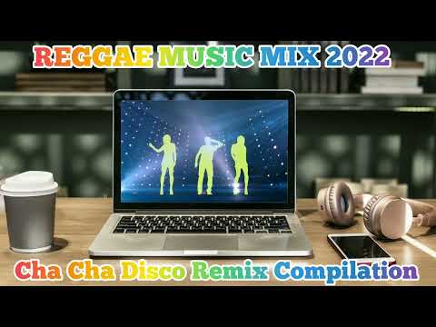 NEW REGGAE CHA CHA DISCO REMIX_2022@rhamjaymbsoundssystem6230