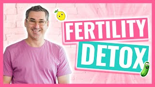 Cleanse For Fertility (DETOX AFTER IVF FOR BETTER FERTILITY)