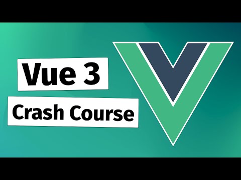 Vue.js 3 Crash Course for beginners