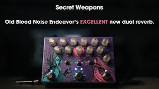 Video thumbnail for Old Blood Noise Endeavors Dark Light | Secret Weapons Demo & Review by Mark Johnston