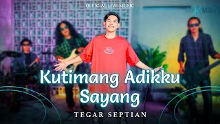 Download lagu Tegar Septian - Kutimang Adikku Sayang  ( Live Music) mp3