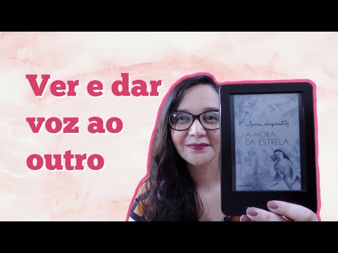 A Hora da Estrela, de Clarice Lispector