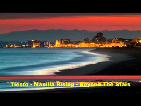 Tiësto -  Manilla Rising -  Beyond The Stars