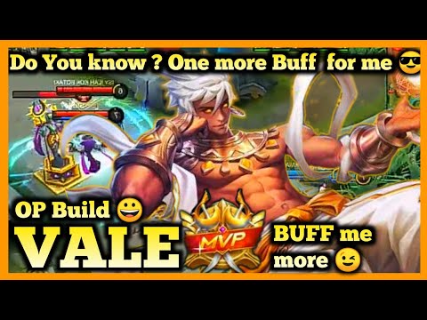 Vale Buff, Buffed Vale Best Build, Vale Mobile legends, Top Global Vale Gameplay Season 17 2020 MLBB
