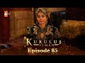 Kurulus Osman Urdu - Season 5 Episode 85