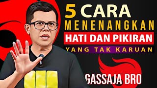 Download lagu 5 Ways to Calm a Chaotic Heart and Mind || Just Go Bro mp3