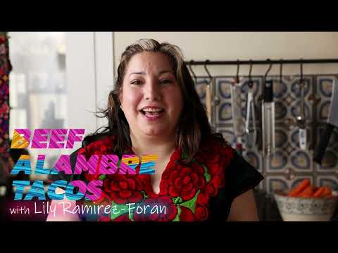 Lily Ramirez Foran's Beef Alambre Tacos