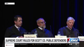 Scott Co. public defenders wins Iowa Supreme Court case