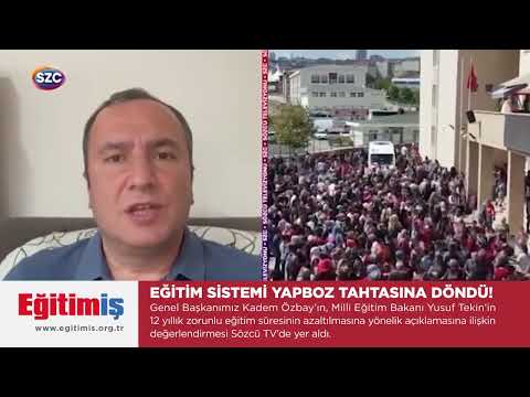 Genel Başkanımız Kadem Özbay’ın, Milli Eğitim Bakanı Yusuf Tekin’in  12 yıllık zorunlu eğitim süresinin azaltılmasına yönelik açıklamasına ilişkin  değerlendirmesi Sözcü TV’de yer aldı. | EĞİTİM İŞ