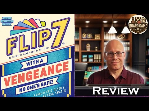 Flip 7 With A Vengeance Review