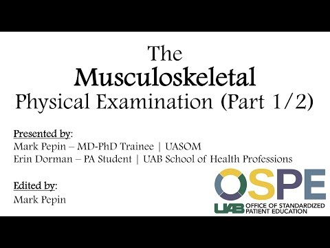 The Musculoskeletal Physical Examination: Part 1 - Upper Extremity