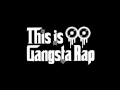 Gangsta rap: nigga nigga nigga 