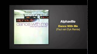 Paul van Dyk Remix of DANCE WITH ME by Alphaville