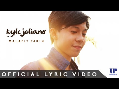 Kyle Juliano - Malapit Pa Rin ( Offcial Lyric Video )