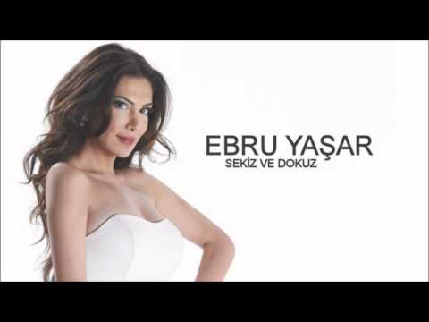 Ebru Yasar - Sekiz Ve Dokuz
