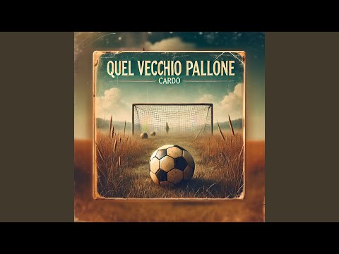Quel vecchio Pallone