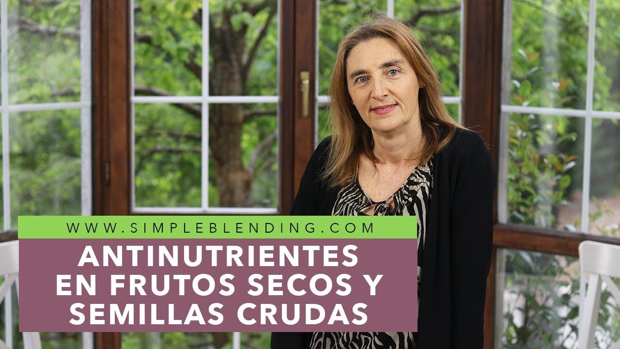 Watch ANTINUTRIENTES EN FRUTOS SECOS | ¿Son malos los antinutrientes | Beneficios del ácido fítico Now ANTINUTRIENTES EN FRUTOS SECOS | ¿Son malos los antinutrientes | Beneficios del ácido fítico
