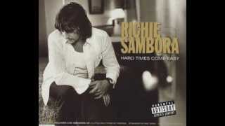 Richie Sambora - Hard Times Come Easy (lyrics)