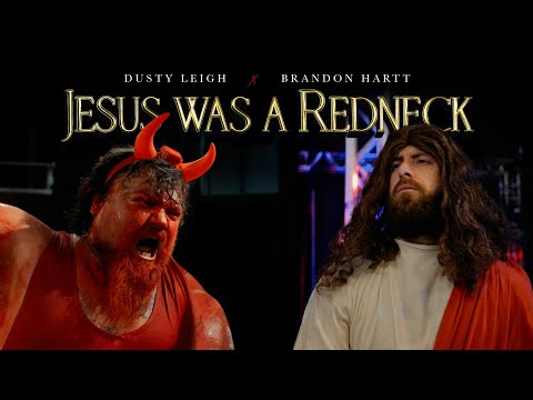 Dusty Leigh & Brandon Hartt  - Jesus Was A Redneck (ft. Catfish Cooley) [Official Music Video]