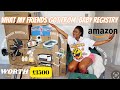 £1,500 WORTH AMAZON REGISTRY GIFTS FROM FRIENDS + FIRST TIME MUM MUST HAVES UK 🇬🇧