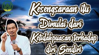 Download lagu Kesengsaraan itu Dimulai dari Ketidakpuasan terhadap Diri Sendiri - Gus Baha mp3