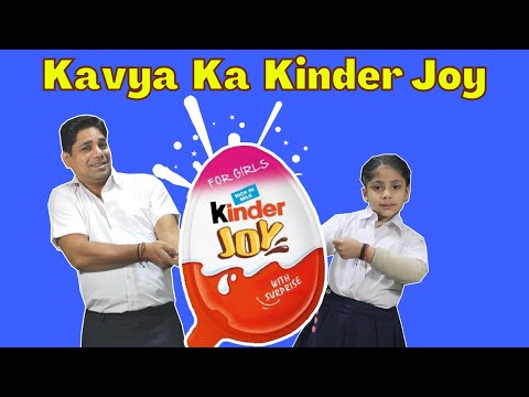 Kavya Ka KINDER JOY Kids Chocolate Story Fun Moral Story for Kids Funny Stories Hindi Comedy Video