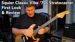 Video thumbnail for Squier Classic Vibe 70s Stratocaster - First Look & Review by Tony Lee Glenn