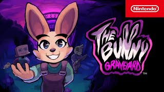 The Bunny Graveyard – Launch Trailer – Nintendo Switch Trailer