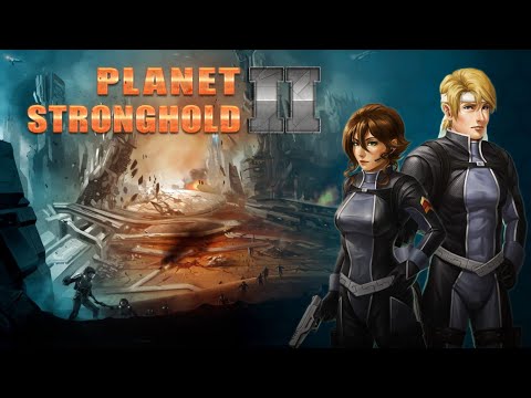 Planet Stronghold 2 - Official Trailer thumbnail